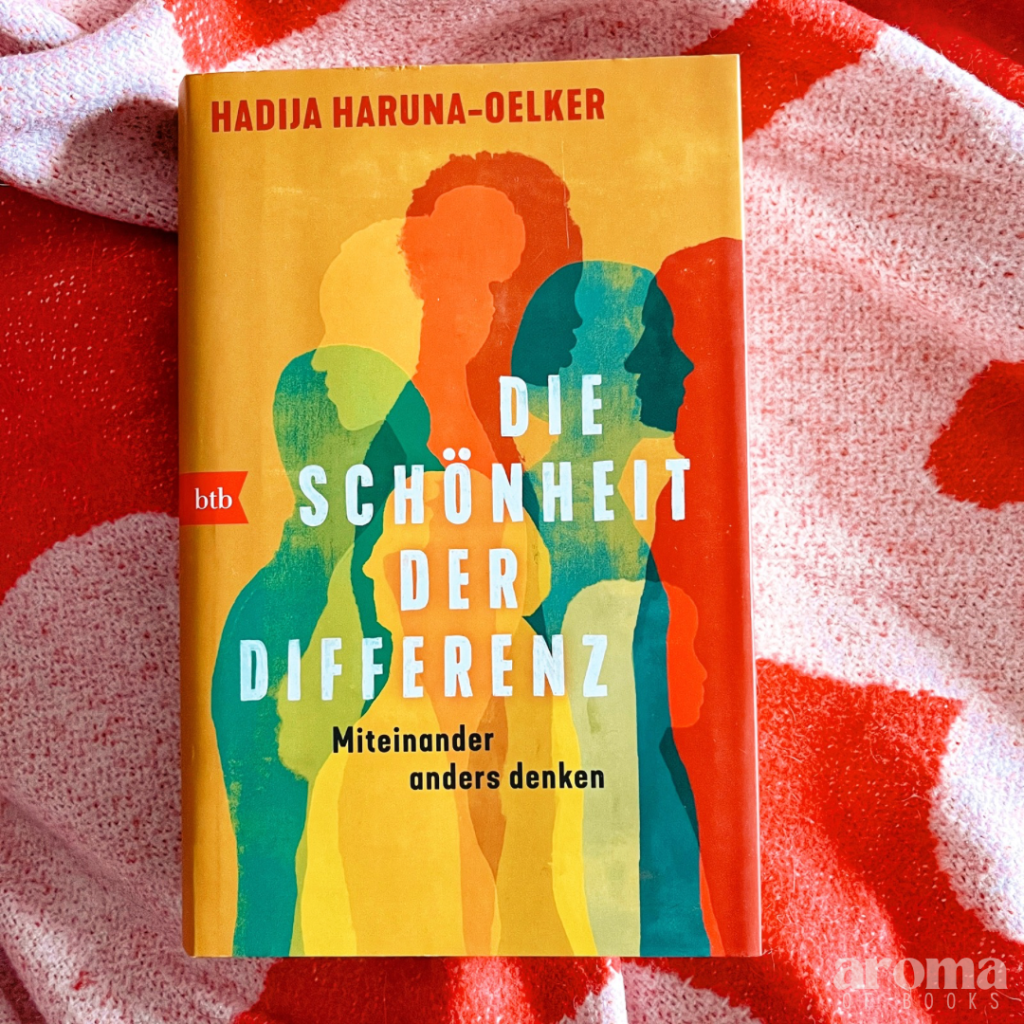Hadija Haruna-Oelker – Die Schönheit der&nbsp;Differenz