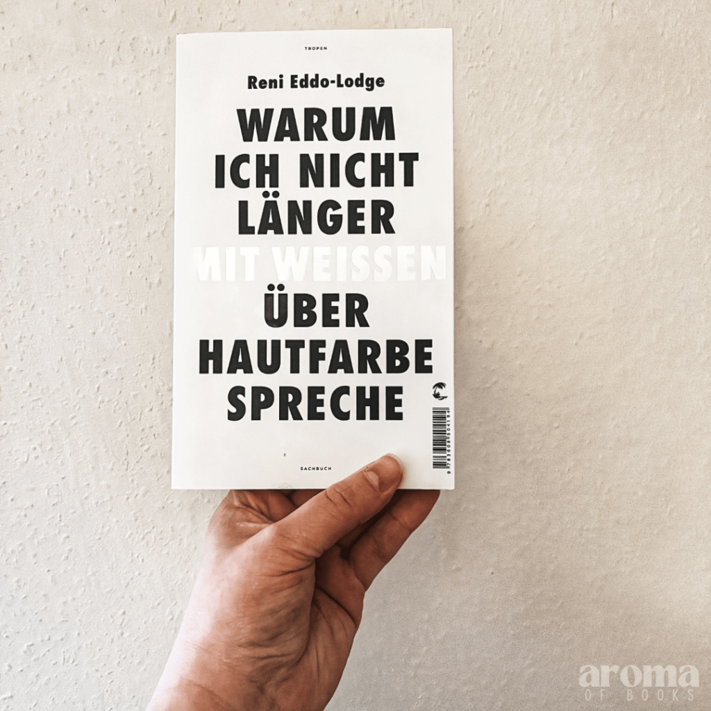 Reni Eddo-Lodge – Warum ich nicht länger mit weißen über Hautfarbe&nbsp;spreche