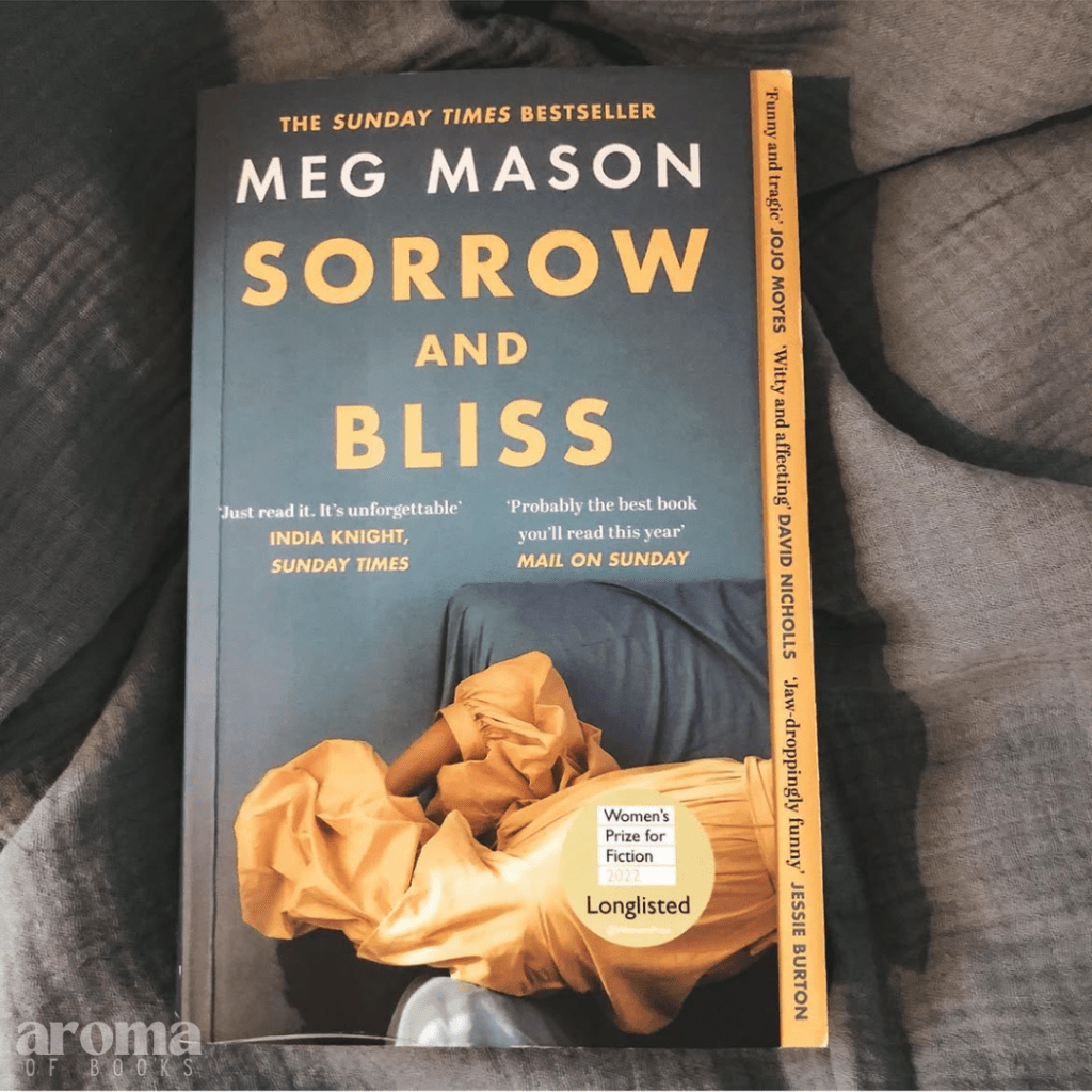 Meg Mason – Sorrow and&nbsp;Bliss