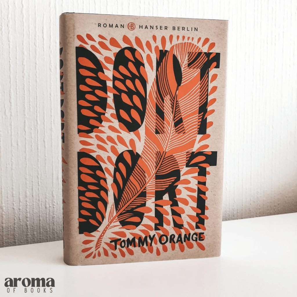 Tommy Orange – Dort&nbsp;Dort