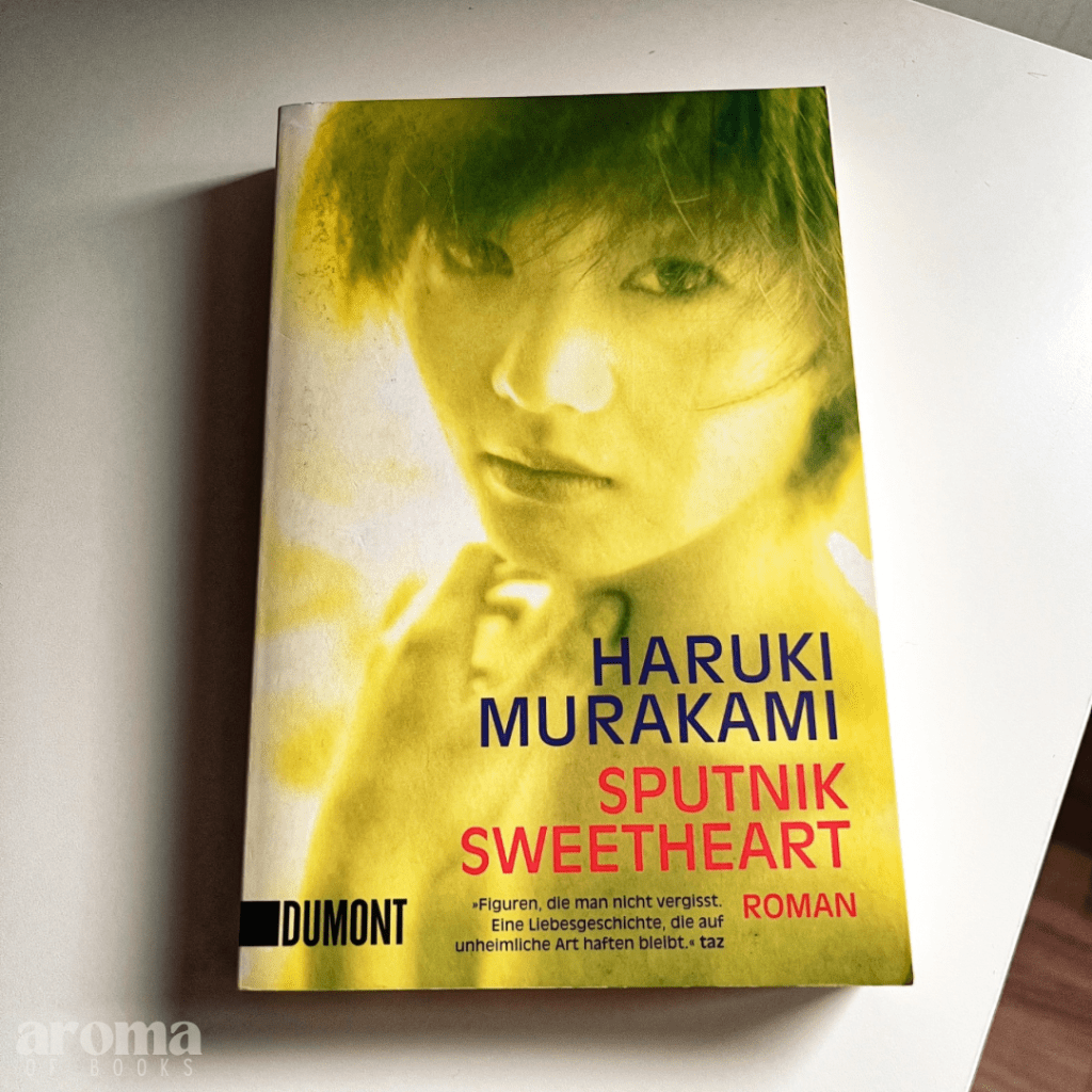 Haruki Murakami – Sputnik&nbsp;Sweetheart