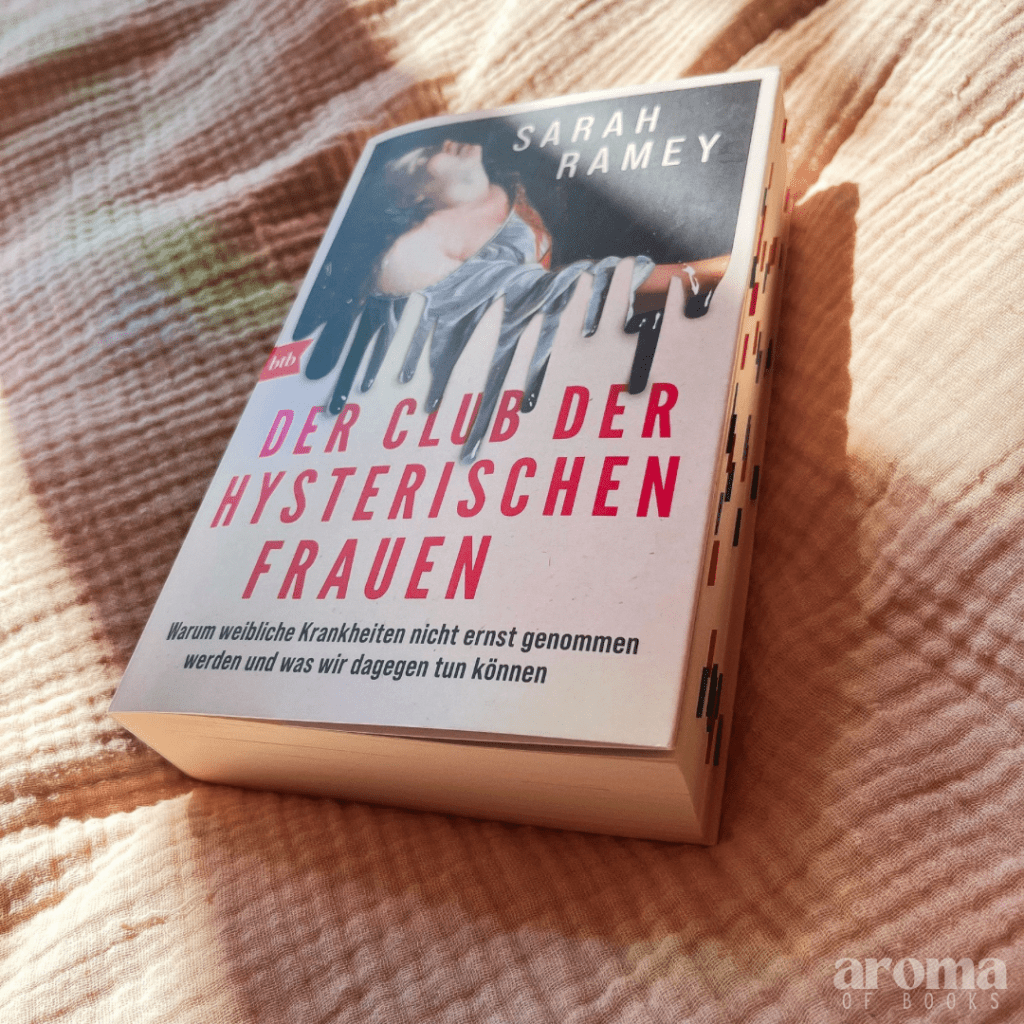 Sarah Ramey – Der Club der hysterischen&nbsp;Frauen